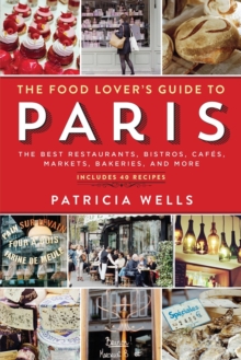 Food Lover's Guide to Paris, Paperback Book Food Lover's Guide to Paris, Paperback Book