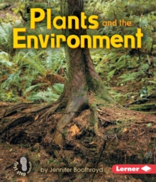 Plants and the Environment