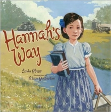 Hannah's Way, Paperback / softback Book Hannah's Way, Paperback / softback Book