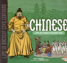 The Chinese : Life in China's Golden Age, Paperback Book The Chinese : Life in China's Golden Age, Paperback Book