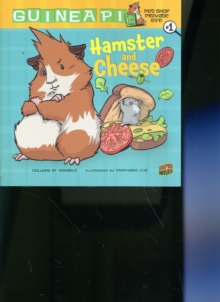 Guinea PIG, Pet Shop Private Eye Book 1: Hamster and Cheese, Paperback / softback Book Guinea PIG, Pet Shop Private Eye Book 1: Hamster and Cheese, Paperback / softback Book