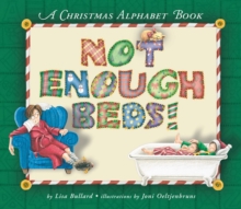 Not Enough Beds! : A Christmas Alphabet Book