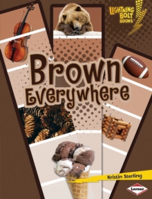 Brown Everywhere