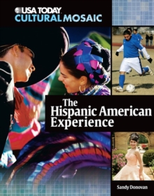 The Hispanic American Experience