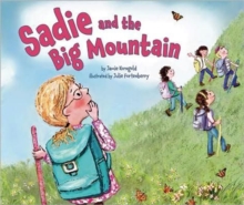 Sadie and the Bog Mountain, Paperback / softback Book Sadie and the Bog Mountain, Paperback / softback Book