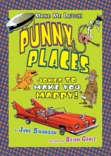 Punny Places : Jokes to Make You Mappy