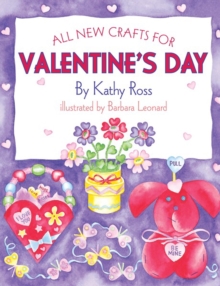 All New Crafts for Valentine's Day