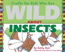 Crafts for Kids Who Are Wild About Insects