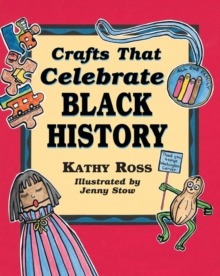 Crafts That Celebrate Black History