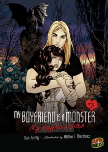 My Boyfriend Bites : Book 3