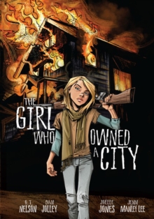 The Girl Who Owned a City : The Graphic Novel