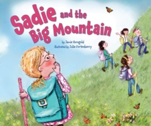 Sadie and the Big Mountain