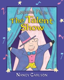 Louanne Pig in The Talent Show, 2nd Edition