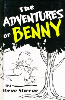 The Adventures of Benny, Hardback Book The Adventures of Benny, Hardback Book