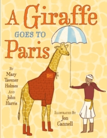 A Giraffe Goes to Paris, Hardback Book A Giraffe Goes to Paris, Hardback Book