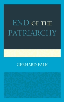 End of the Patriarchy