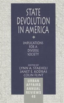 State Devolution in America : Implications for a Diverse Society, Paperback / softback Book State Devolution in America : Implications for a Diverse Society, Paperback / softback Book