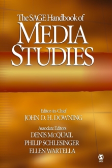 The SAGE Handbook of Media Studies