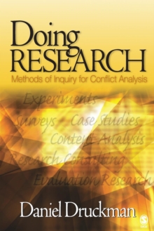 Doing Research : Methods of Inquiry for Conflict Analysis, Paperback / softback Book Doing Research : Methods of Inquiry for Conflict Analysis, Paperback / softback Book