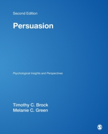 Persuasion : Psychological Insights and Perspectives, Paperback Book Persuasion : Psychological Insights and Perspectives, Paperback Book