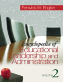 Encyclopedia of Educational Leadership and Administration, Hardback Book Encyclopedia of Educational Leadership and Administration, Hardback Book