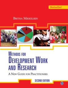 Methods for Development Work and Research : A New Guide for Practitioners, Paperback Book Methods for Development Work and Research : A New Guide for Practitioners, Paperback Book