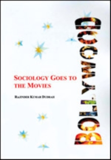 Bollywood : Sociology Goes To the Movies, Paperback Book Bollywood : Sociology Goes To the Movies, Paperback Book
