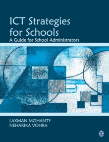 Ict Strategies for Schools : A Guide for School Administrators, Paperback Book Ict Strategies for Schools : A Guide for School Administrators, Paperback Book