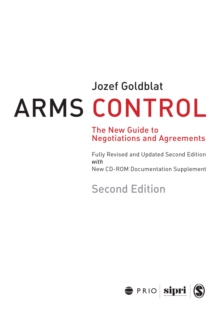 Arms Control : The New Guide to Negotiations and Agreements with New CD-ROM Supplement, Paperback / softback Book Arms Control : The New Guide to Negotiations and Agreements with New CD-ROM Supplement, Paperback / softback Book