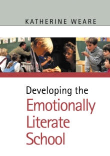 Developing the Emotionally Literate School