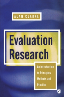 Evaluation Research : An Introduction to Principles, Methods and Practice, Paperback Book Evaluation Research : An Introduction to Principles, Methods and Practice, Paperback Book