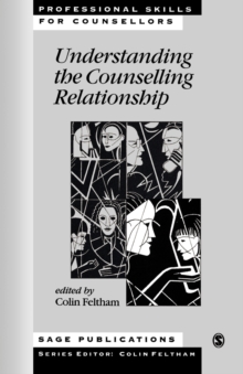 Understanding the Counselling Relationship, Paperback Book Understanding the Counselling Relationship, Paperback Book