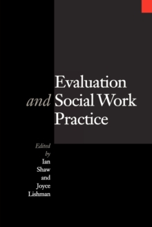 Evaluation and Social Work Practice, Paperback Book Evaluation and Social Work Practice, Paperback Book