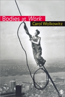 Bodies at Work, Paperback / softback Book Bodies at Work, Paperback / softback Book