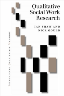 Qualitative Research in Social Work, Hardback Book Qualitative Research in Social Work, Hardback Book