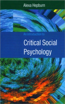 An Introduction to Critical Social Psychology, Paperback Book An Introduction to Critical Social Psychology, Paperback Book