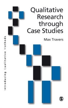 Qualitative Research through Case Studies, Hardback Book Qualitative Research through Case Studies, Hardback Book