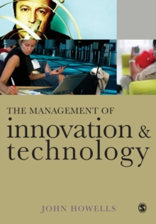 The Management of Innovation and Technology : The Shaping of Technology and Institutions of the Market Economy, Paperback / softback Book The Management of Innovation and Technology : The Shaping of Technology and Institutions of the Market Economy, Paperback / softback Book