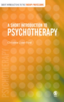 A Short Introduction to Psychotherapy, Hardback Book A Short Introduction to Psychotherapy, Hardback Book