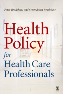 Health Policy for Health Care Professionals, Paperback Book Health Policy for Health Care Professionals, Paperback Book