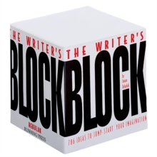 The Writer's Block : 786 Ideas to Jump-Start Your Imagination, Paperback Book The Writer's Block : 786 Ideas to Jump-Start Your Imagination, Paperback Book