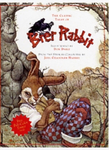 Classic Tales of Brer Rabbit, Hardback Book Classic Tales of Brer Rabbit, Hardback Book