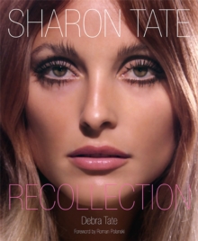 Sharon Tate: Recollection