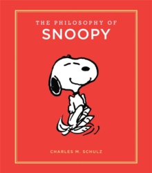 The Philosophy of Snoopy, Hardback Book The Philosophy of Snoopy, Hardback Book