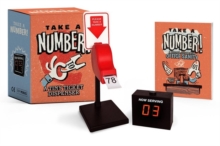 Take a Number! : A Tiny Ticket Dispenser