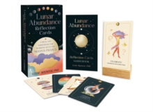 Lunar Abundance Reflection Cards : A Deck and Guidebook for Working with the Moons Phases