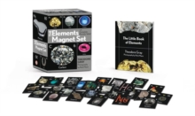 The Elements Magnet Set : With Complete Periodic Table!