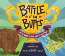 Battle of the Butts : The Science Behind Animal Behinds