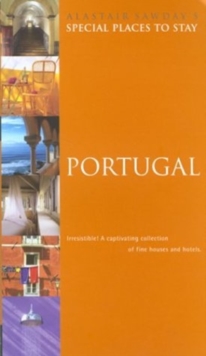 Special Places to Stay Portugal, Paperback / softback Book Special Places to Stay Portugal, Paperback / softback Book