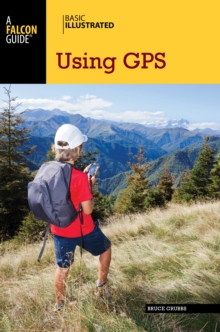 Basic Illustrated Using GPS, Paperback / softback Book Basic Illustrated Using GPS, Paperback / softback Book